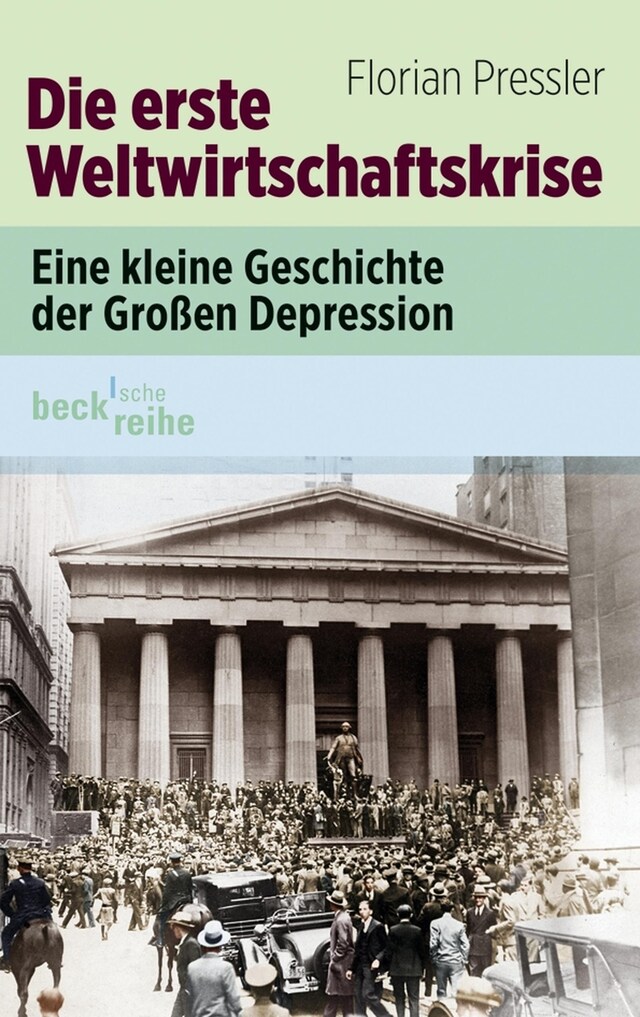 Book cover for Die erste Weltwirtschaftskrise