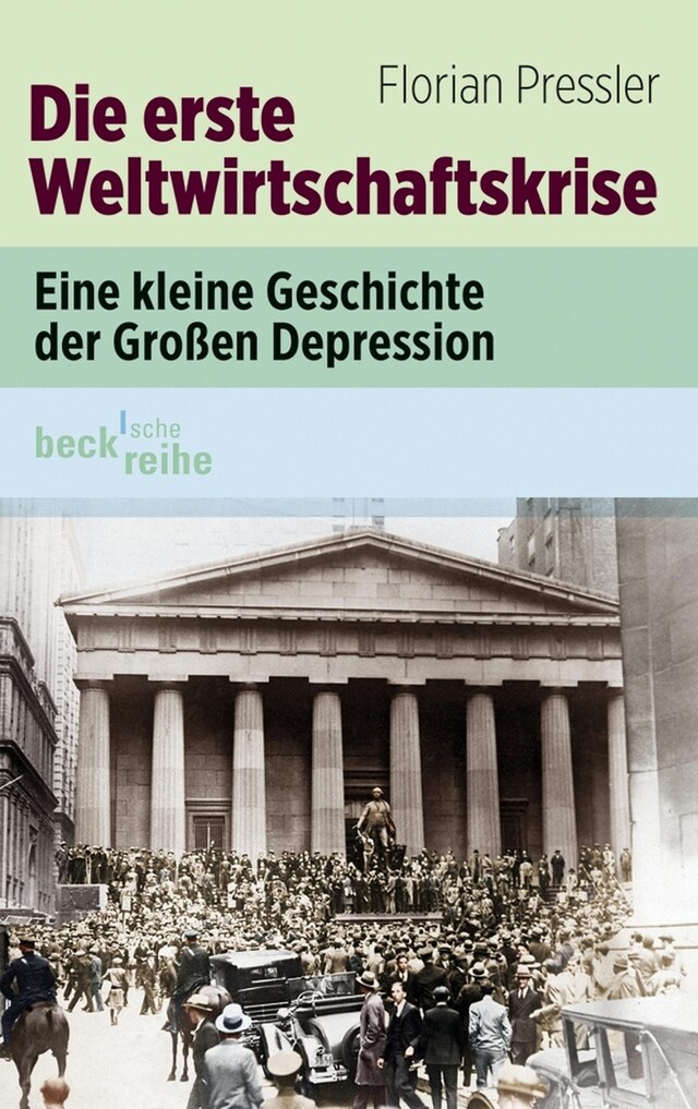 Buchcover für Die erste Weltwirtschaftskrise