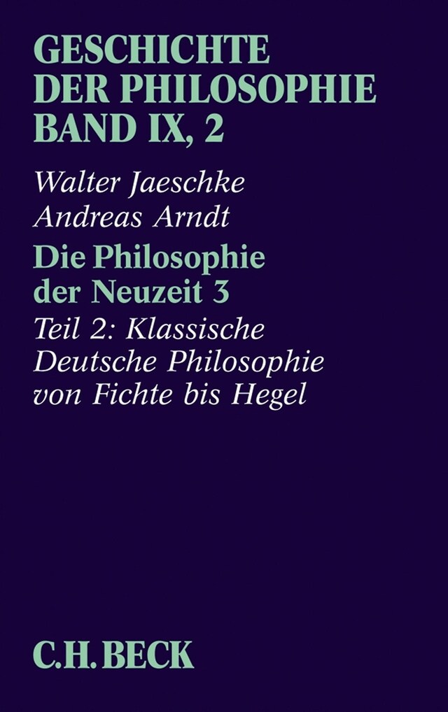 Buchcover für Geschichte der Philosophie  Bd. 9/2: Die Philosophie der Neuzeit 3