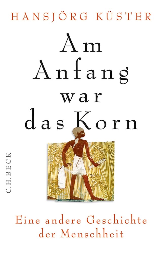 Book cover for Am Anfang war das Korn