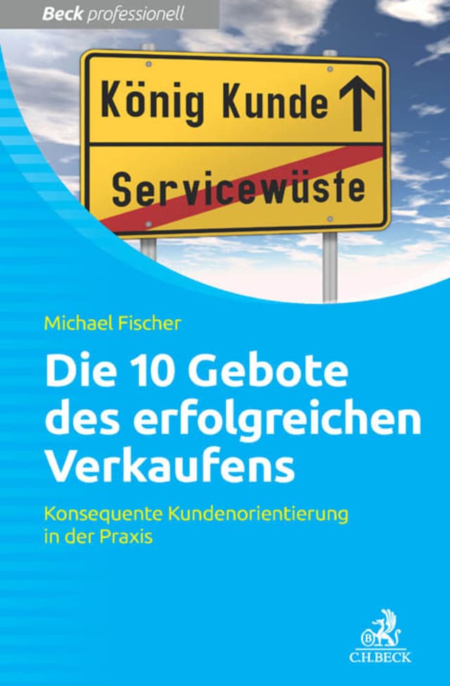 Book cover for Die 10 Gebote erfolgreichen Verkaufens