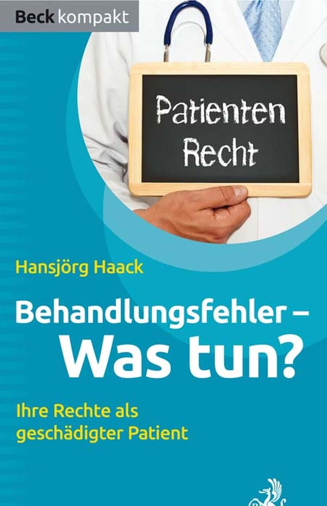 Book cover for Behandlungsfehler - was tun?