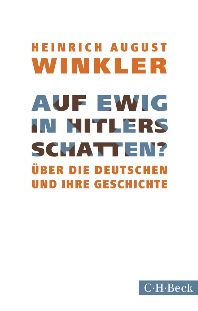 Okładka książki dla Auf ewig in Hitlers Schatten?