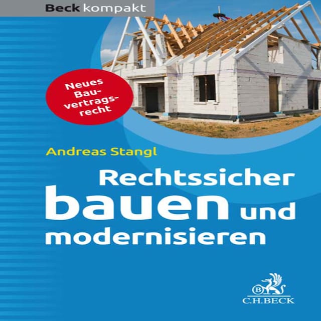 Portada de libro para Rechtssicher bauen und modernisieren