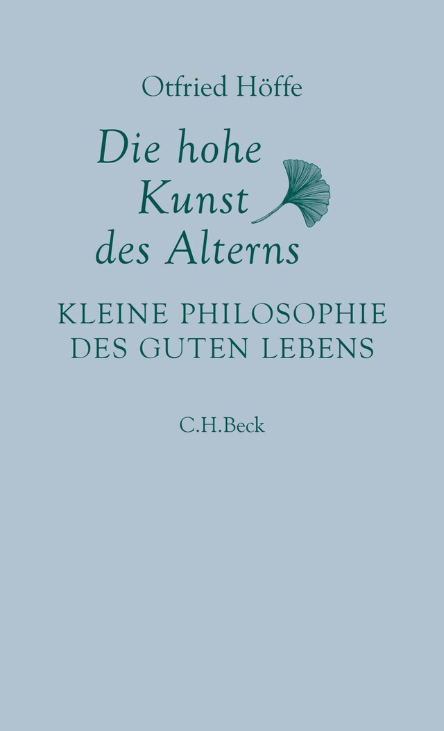 Okładka książki dla Die hohe Kunst des Alterns
