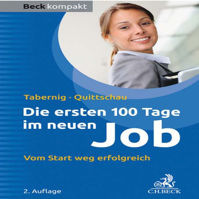 Okładka książki dla Die ersten 100 Tage im neuen Job