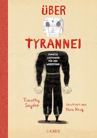 Über Tyrannei Illustrierte Ausgabe