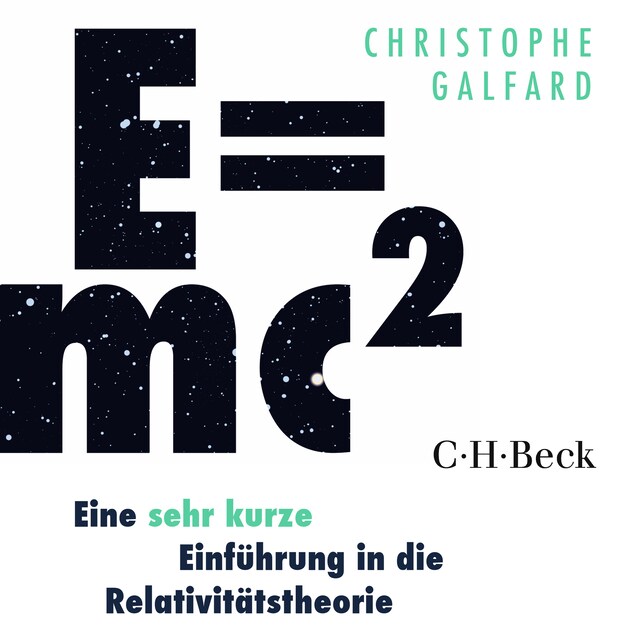 Boekomslag van E=mc² - Eine sehr kurze Einführung in die Relativitätstheorie
