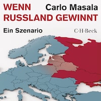 Wenn Russland gewinnt