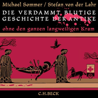 Cover von Die verdammt blutige Geschichte der Antike