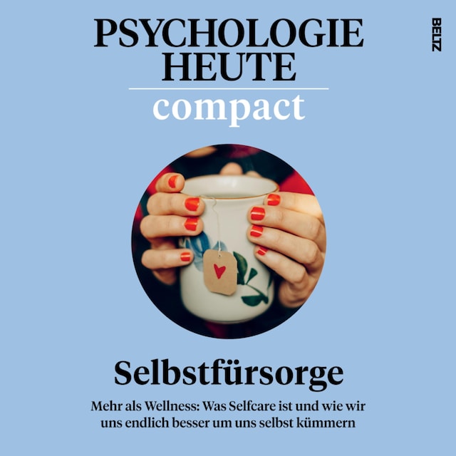 Buchcover für Psychologie Heute Compact 75: Selbstfürsorge