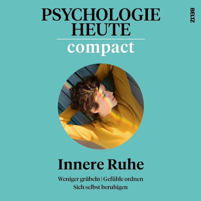 Book cover for Psychologie Heute Compact 77: Innere Ruhe