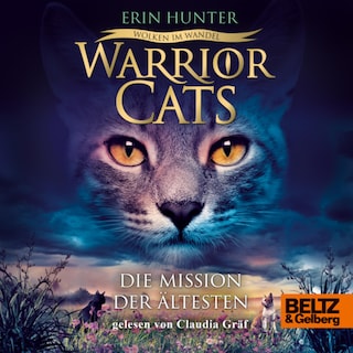 Warrior Cats. Wolken im Wandel. Die Mission der Ältesten als Hörbuch