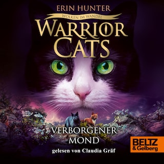Warrior Cats - Wolken im Wandel. Verborgener Mond als Hörbuch