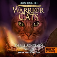Warrior Cats - Der Ursprung der Clans. Der Leuchtende Stern