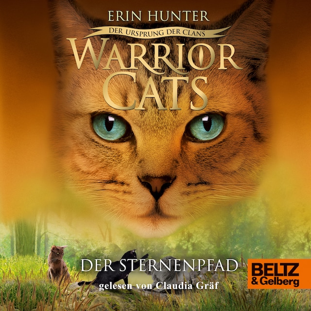 Kirjankansi teokselle Warrior Cats - Der Ursprung der Clans. Der Sternenpfad