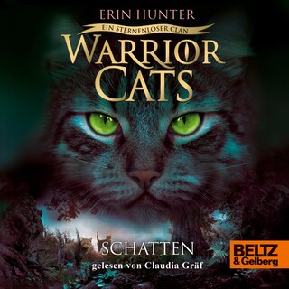 Warrior Cats - Ein sternenloser Clan. Schatten als Hörbuch