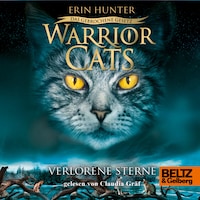 Warrior Cats - Das gebrochene Gesetz. Verlorene Sterne