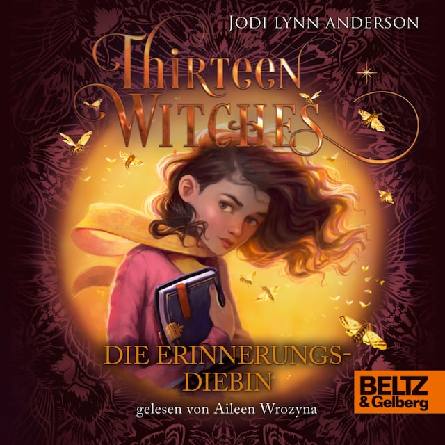 Thirteen Witches - Die Erinnerungsdiebin Book cover for Thirteen Witches - Die Erinnerungsdiebin
