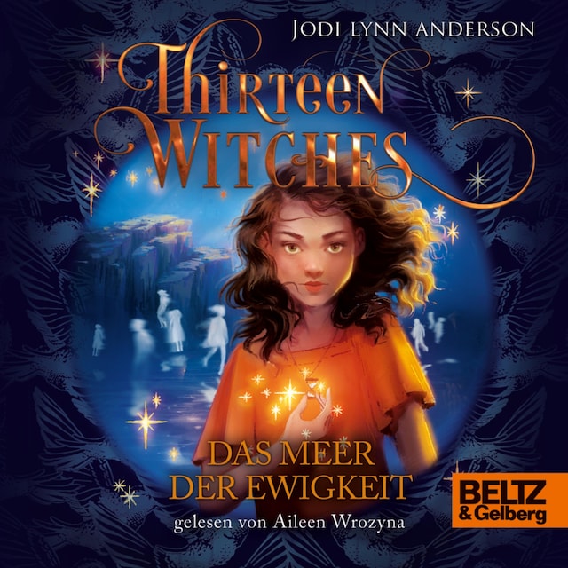 Thirteen Witches - Das Meer der Ewigkeit Book cover for Thirteen Witches - Das Meer der Ewigkeit