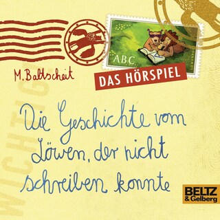 Die Geschichte vom Löwen, der nicht schreiben konnte als Hörbuch
