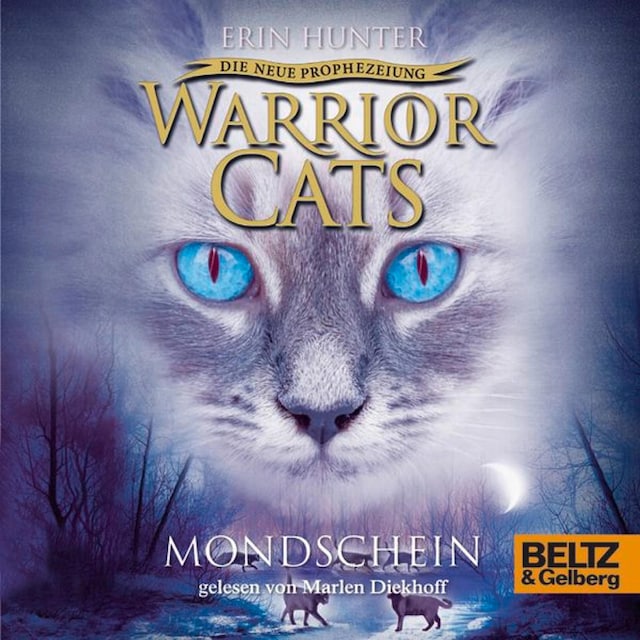 Portada de libro para Warrior Cats - Die neue Prophezeiung. Mondschein