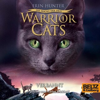 Warrior Cats - Die Macht der drei. Verbannt als Hörbuch