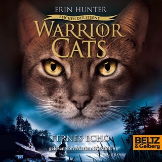 Warrior Cats - Zeichen der Sterne. Fernes Echo als Hörbuch