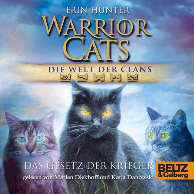 Kirjankansi teokselle Warrior Cats - Die Welt der Clans: Das Gesetz der Krieger