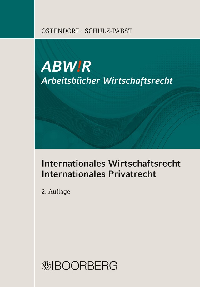 Couverture de livre pour Internationales Wirtschaftsrecht Internationales Privatrecht