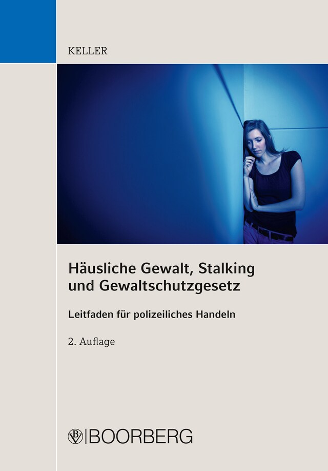 Kirjankansi teokselle Häusliche Gewalt, Stalking und Gewaltschutzgesetz