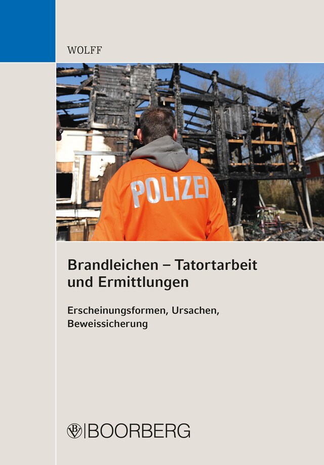 Buchcover für Brandleichen – Tatortarbeit und Ermittlungen