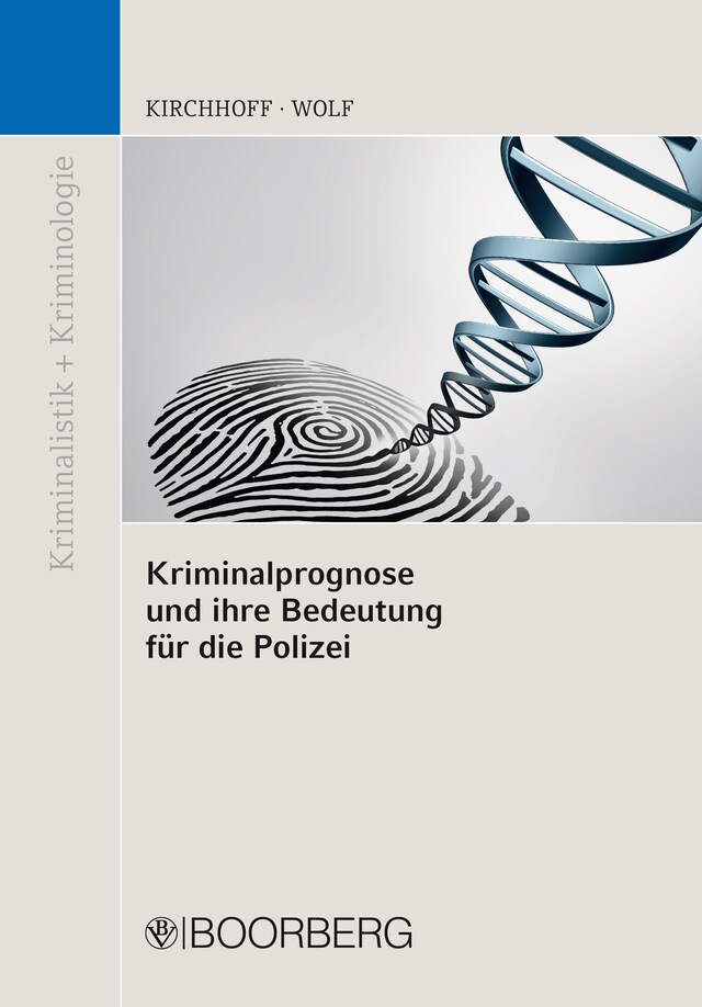 Okładka książki dla Kriminalprognose und ihre Bedeutung für die Polizei