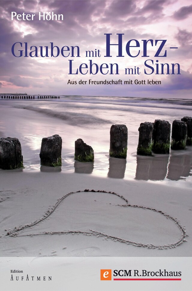 Book cover for Glauben mit Herz - Leben mit Sinn