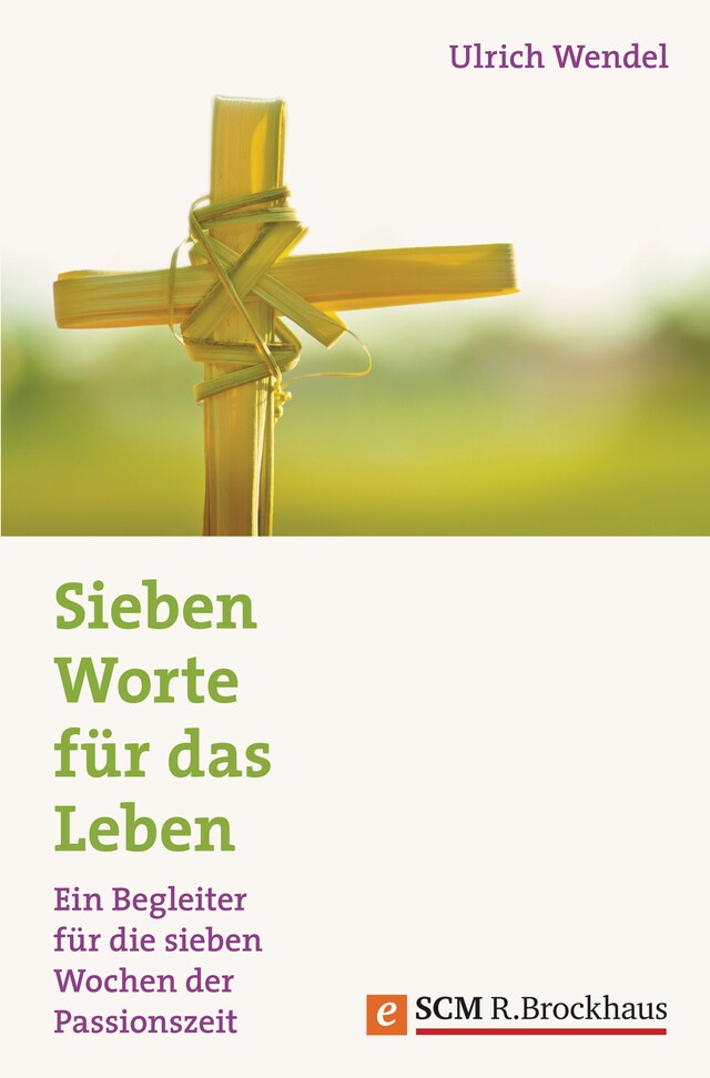 Book cover for Sieben Worte für das Leben