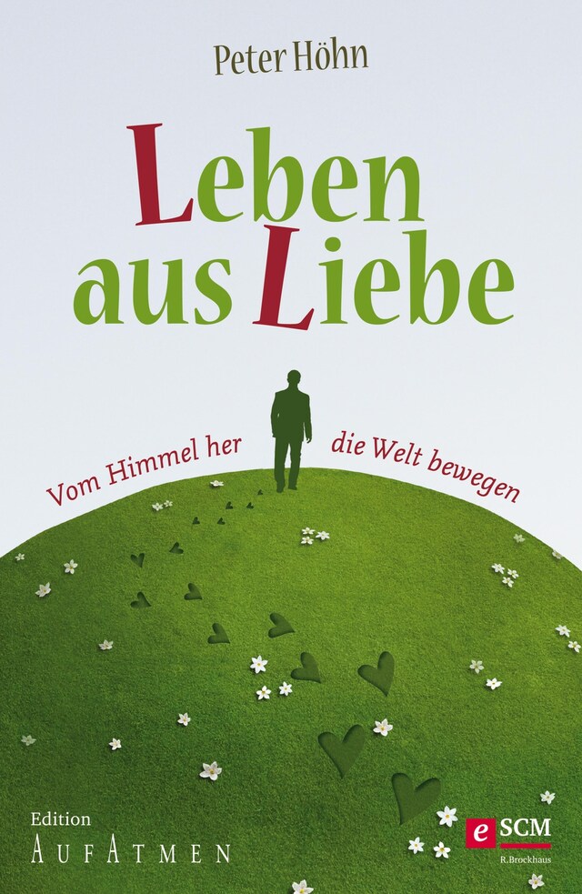 Book cover for Leben aus Liebe