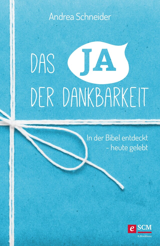 Book cover for Das Ja der Dankbarkeit