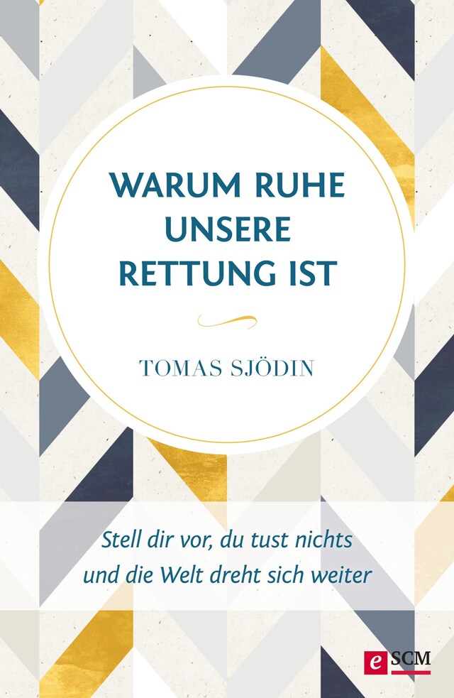 Copertina del libro per Warum Ruhe unsere Rettung ist