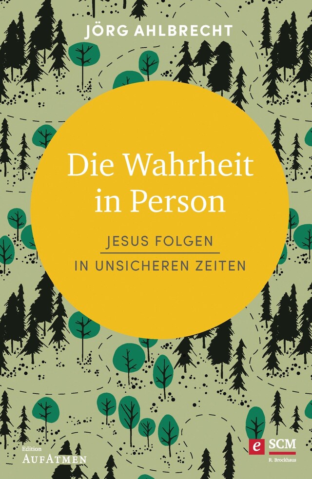 Kirjankansi teokselle Die Wahrheit in Person