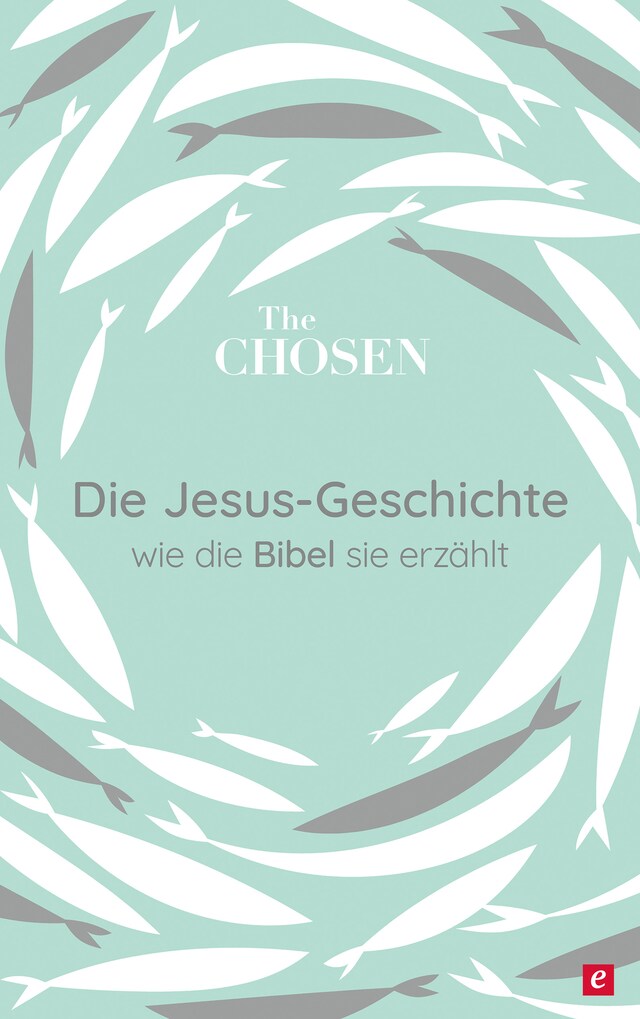 Kirjankansi teokselle Die Jesus-Geschichte