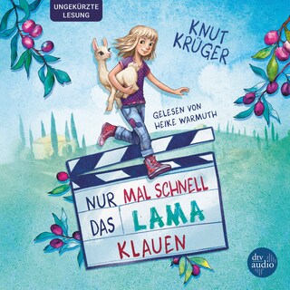 Nur mal schnell das Lama klauen als Hörbuch