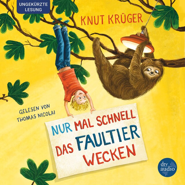 Book cover for Nur mal schnell das Faultier wecken