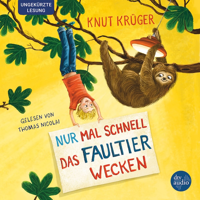 Portada de libro para Nur mal schnell das Faultier wecken