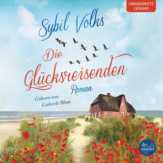Die Glücksreisenden als Hörbuch