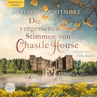 Die vergessenen Stimmen von Chastle House