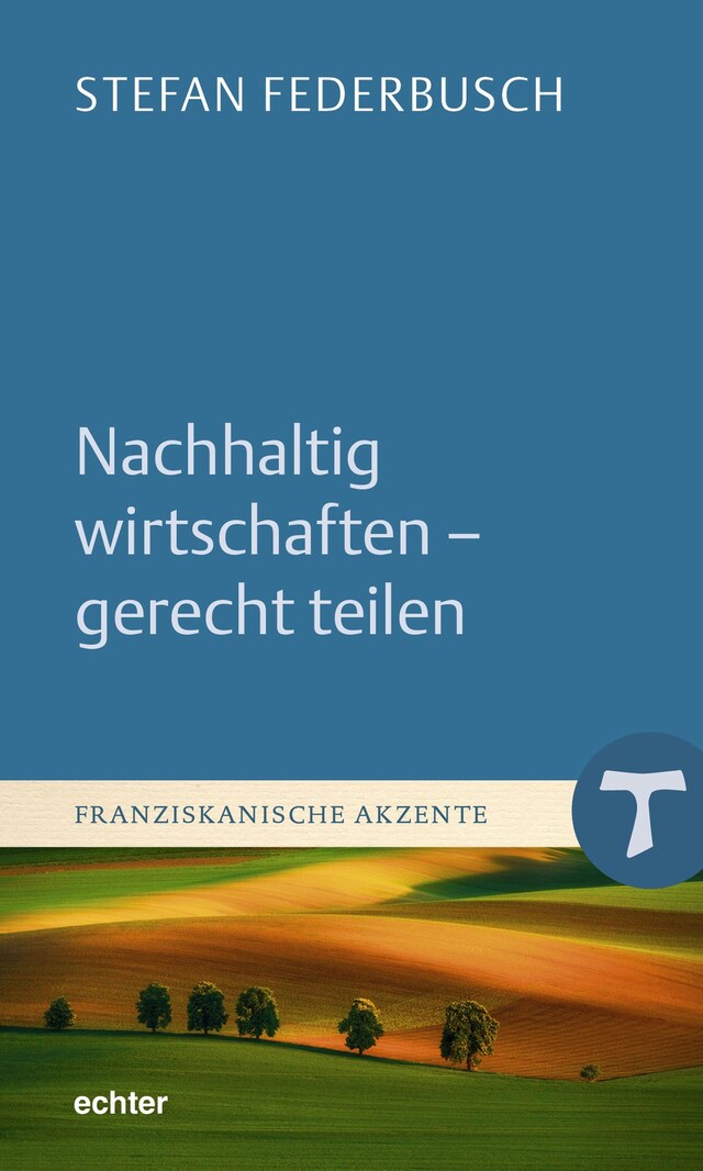 Buchcover für Nachhaltig wirtschaften - gerecht teilen