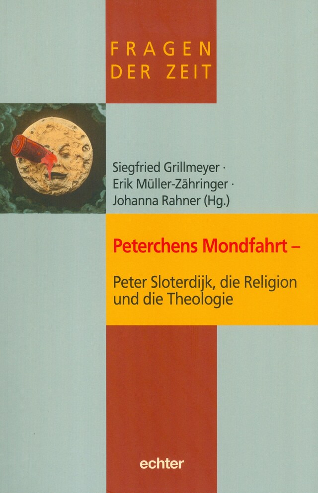 Bokomslag for Peterchens Mondfahrt - Peter Sloterdijk, die Religion und die Theologie