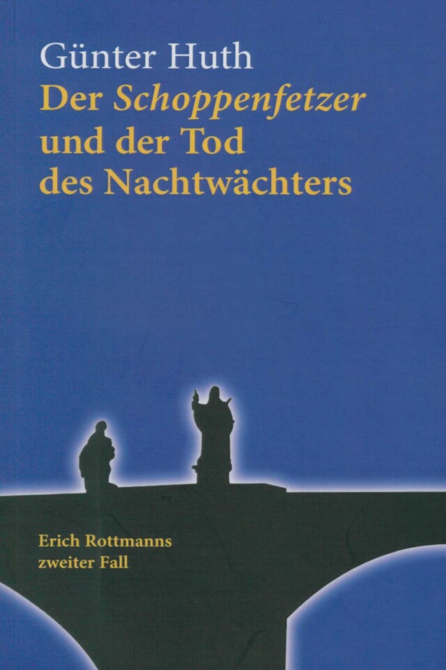 Boekomslag van Der Schoppenfetzer und der Tod des Nachtwächters