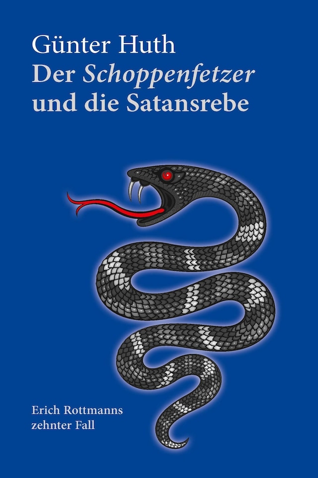 Portada de libro para Der Schoppenfetzer und die Satansrebe