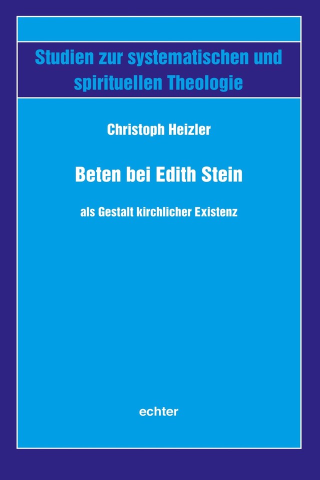 Buchcover für Beten bei Edith Stein als Gestalt kirchlicher Existenz